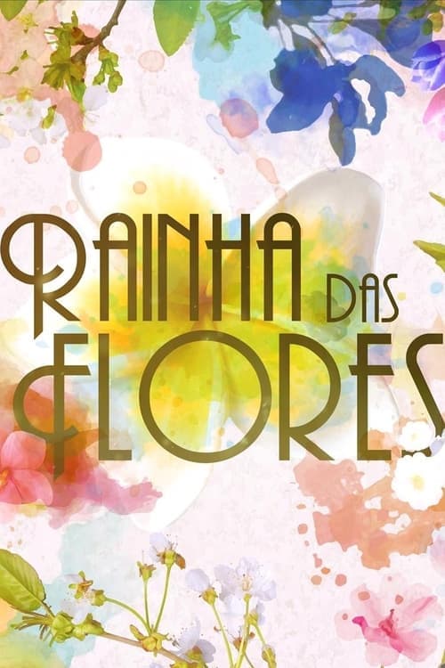 Rainha das Flores virpe - serial online bez limitu!