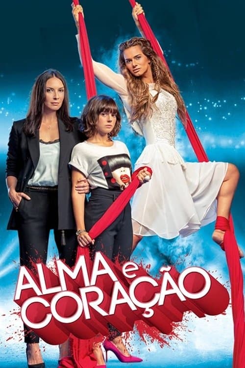 Alma e Coração virpe - serial online bez limitu!